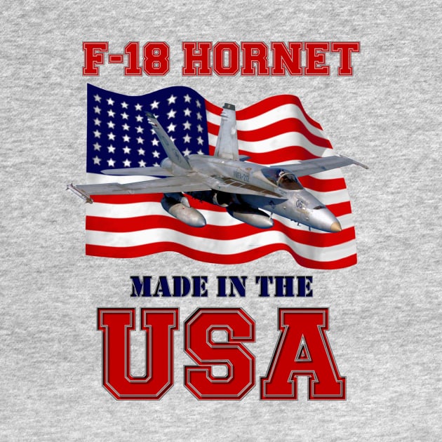 F-18 Hornet Made in the USA by MilMerchant